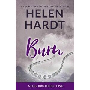 Burn, Paperback - Helen Hardt imagine