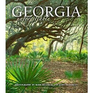 Georgia Unforgettable (Cumberland Island Cover), Hardcover - Robb Helfrick imagine