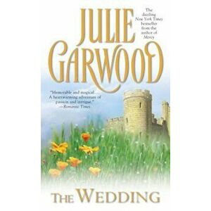 The Wedding, Paperback - Julie Garwood imagine