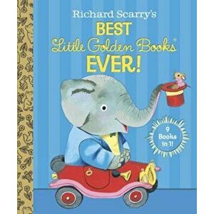Richard Scarry's Best Little Golden Books Ever!, Hardcover - Patsy Scarry imagine