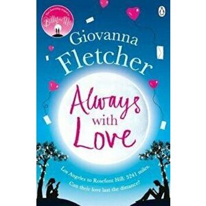 Always With Love, Paperback - Giovanna Fletcher imagine