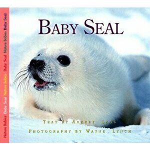 Baby Seal, Paperback - Aubrey Lang imagine