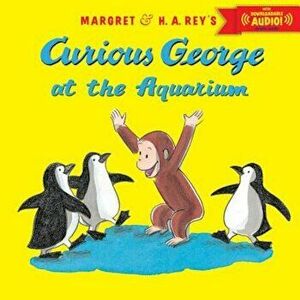 Curious George at the Aquarium, Paperback - H. A. Rey imagine