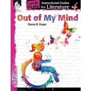 Out of My Mind: An Instructional Guide for Literature: An Instructional Guide for Literature, Paperback - Suzanne Barchers imagine