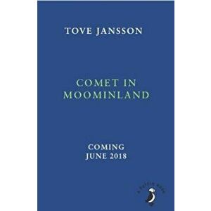 Comet in Moominland, Paperback - Tove Jansson imagine