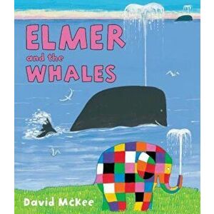 Elmer and the Whales, Hardcover - David McKee imagine