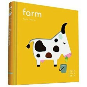 Touchthinklearn: Farm, Hardcover - Xavier Deneux imagine