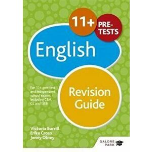 11+ English Revision Guide, Paperback - Erika Cross imagine