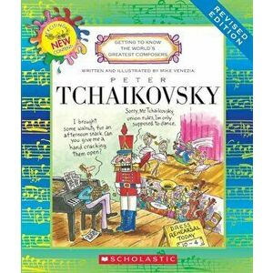 Peter Tchaikovsky, Paperback - Mike Venezia imagine