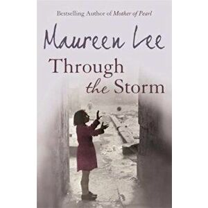 Through The Storm, Paperback - Maureen Lee imagine