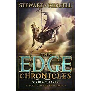 Edge Chronicles 5: Stormchaser, Paperback - Paul Stewart imagine