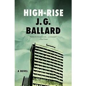 High-Rise, Paperback - J. G. Ballard imagine