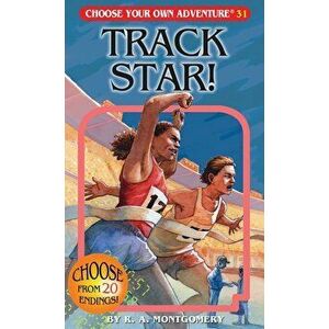 Track Star!, Paperback - R. A. Montgomery imagine