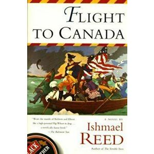 Flight to Canada, Paperback - Ishmael Reed imagine