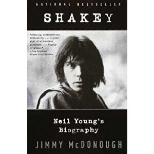 Shakey: Neil Young's Biography, Paperback - Jimmy McDonough imagine
