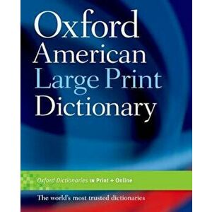 Oxford American Large Print Dictionary, Paperback - Oxford University Press imagine