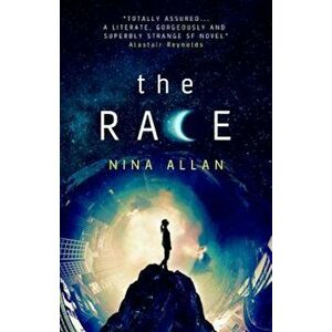 The Race, Paperback - Nina Allan imagine
