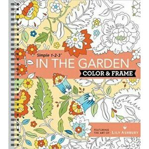 Color & Frame Garden Lily Asbury, Paperback - Ltd Publications International imagine