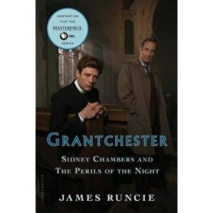 Sidney Chambers and the Perils of the Night, Paperback - James Runcie imagine