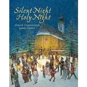 Silent Night, Holy Night, Hardcover - Werner Thuswaldner imagine