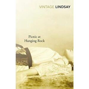 Picnic At Hanging Rock, Paperback - Joan Lindsay imagine