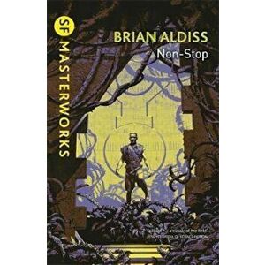 Non-Stop, Paperback - Brian Aldiss imagine