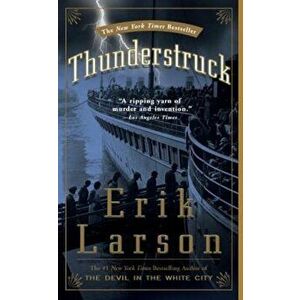 Thunderstruck, Paperback - Erik Larson imagine
