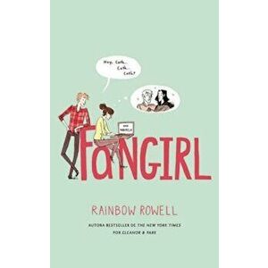Fangirl, Paperback - Rainbow Rowell imagine