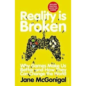 Reality is Broken, Paperback - Jane McGonigal imagine
