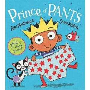 Prince of Pants, Paperback - Alan MacDonald imagine