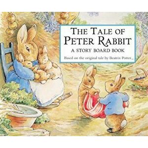 The Tale of Peter Rabbit Story Board Book, Hardcover - Beatrix Potter imagine