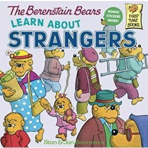 The Berenstain Bears Learn about Strangers, Paperback - Stan Berenstain imagine