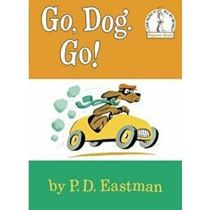 Go, Dog. Go!, Hardcover - P. D. Eastman imagine