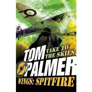 Wings, Paperback - Tom Palmer imagine