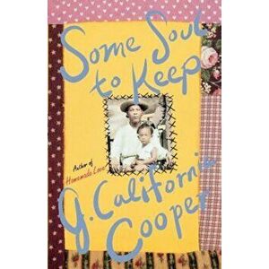 Some Soul to Keep, Paperback - J. California Cooper imagine