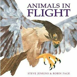 Animals in Flight, Paperback - Robin Page imagine