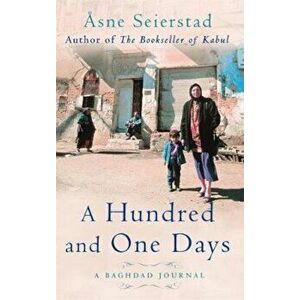 Hundred And One Days, Paperback - Asne Seierstad imagine