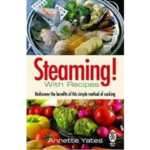 Steaming!, Paperback - Annette Yates imagine