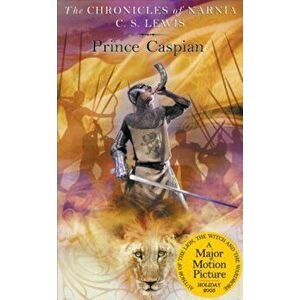 Prince Caspian: The Return to Narnia, Paperback - C. S. Lewis imagine