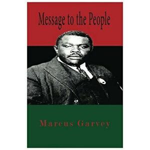 Message to the People, Paperback - Marcus Garvey imagine