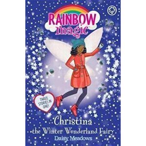 Rainbow Magic: Christina the Winter Wonderland Fairy, Paperback - Daisy Meadows imagine