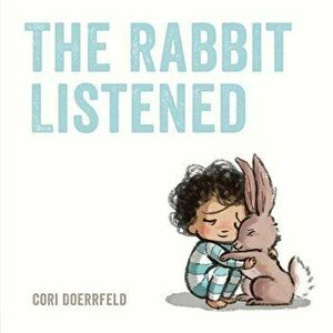 The Rabbit Listened, Hardcover - Cori Doerrfeld imagine
