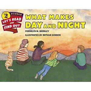 What Makes Day and Night, Paperback imagine