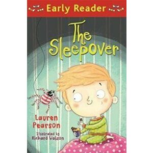 Early Reader: The Sleepover, Paperback - Lauren Pearson imagine