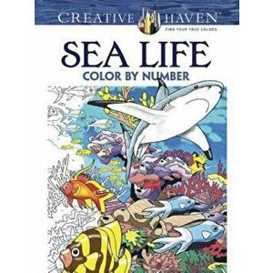 Creative Haven Sea Life Color by Number Coloring Book, Paperback - George Toufexis imagine