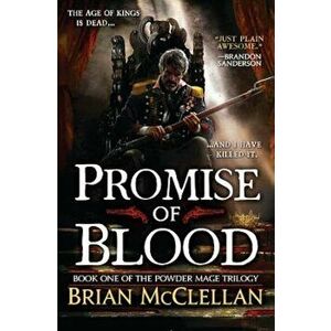 Promise of Blood, Paperback - Brian McClellan imagine