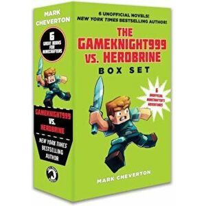 The Gameknight999 vs. Herobrine Box Set: Six Unofficial Minecrafter's Adventures, Paperback - Mark Cheverton imagine