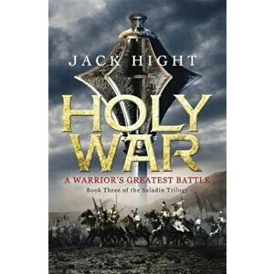 Holy War, Paperback - Jack Hight imagine