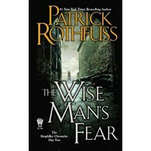The Wise Man's Fear, Paperback - Patrick Rothfuss imagine