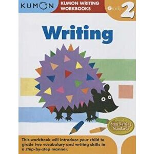 Writing, Grade 2, Paperback - Kumon Publishing imagine